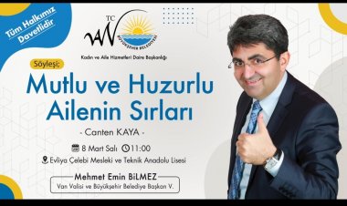 VAN BÜYÜKŞEHİR BELEDİYESİ 8 MART'TA KADINLARA ÖZEL SÖYLEŞİ DÜZENLEYECEK