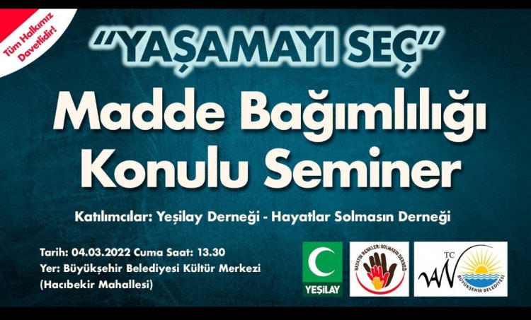 VAN BÜYÜKŞEHİR BELEDİYESİ DUYARLI DAVRANIŞ: ‘MADDE BAĞIMLILIĞI’ SEMİNERİ!
