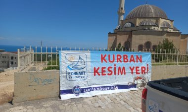 EDREMİT BELEDİYESİ KURBANLIK KESİM YERLERİNİ BELİRLEDİ