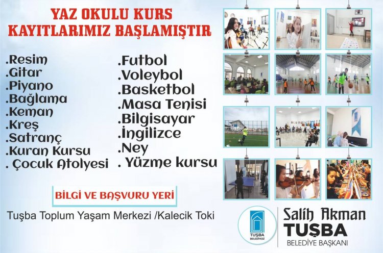 TUŞBA BELEDİYESİ'NDE YAZ KURS KAYITLARI İÇİN GEÇ KALMAYIN!