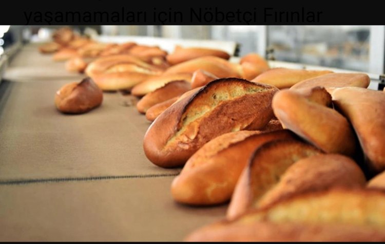 VAN'DA BAYRAM SÜRESİNCE AÇIK OLAN FIRINLAR!