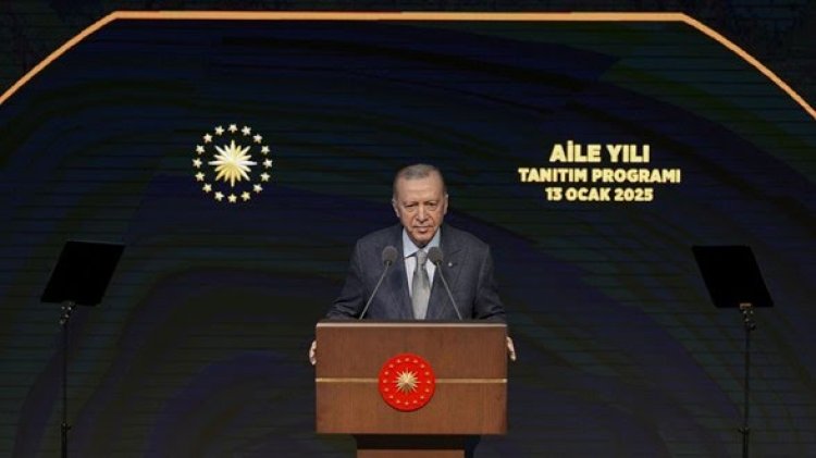 Cumhurbaşkanı Erdoğan 'Aile Yılı'nda Yeni Müjdeler Verdi!