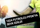 TFF'den Büyük Bahis Skandalı Açıklaması! 1024 Futbolcu PFDK'ya Sevk Edildi