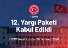 TBMM Genel Kurulu'nda 12. Yargı Paketi Kabul Edildi